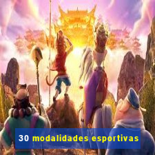 30 modalidades esportivas